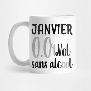 Janvier sans alcool Mug